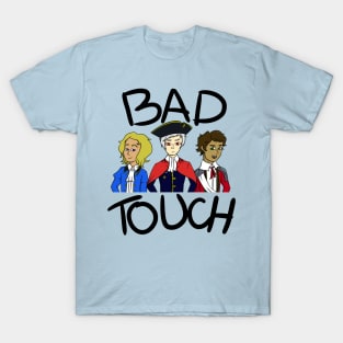 Bad Touch Trio T-Shirt